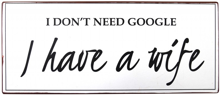 Ib Laursen Metallschild I don't need google