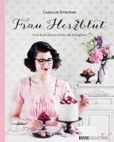 Buch Frau Herzblut (Carolin Strothe)